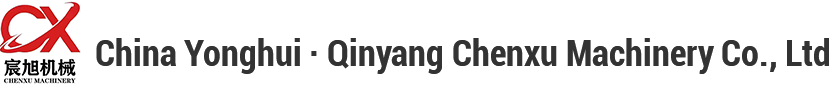 Qinyang Chenxu Machinery Equipment Co., Ltd.